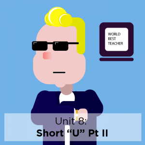[Study Phonics] Unit 8: Short “U” (Part II)